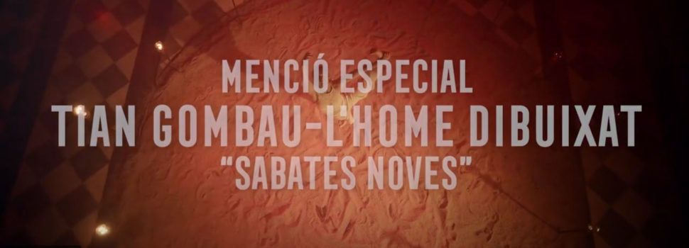 “SABATES NOVES” DE TIAN GOMBAU-L’HOME DIBUIXAT REP UNA MENCIÓ ESPECIAL EN ELS II PREMIS EL TEMPS DE LES ARTS